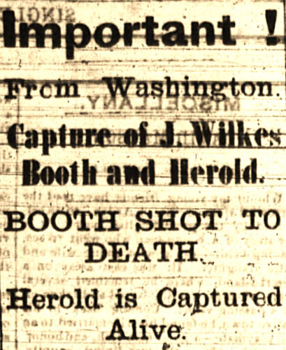 Poughkeepsie Eagle News headline about the death of John Wilkes Booth