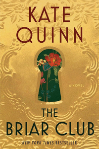 Book jacket for The Briar Club by Kate Quinn