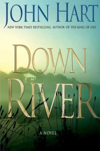 Book jacket for Down River by John Hart