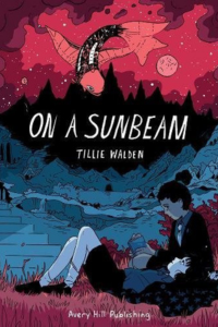 Portada del libro *On a Sunbeam*, de Tillie Walden